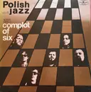 LP - Spisek Sześciu - Complot Of Six - Cream Labels