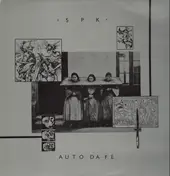 SPK - Auto-Da-Fé