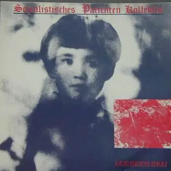 SPK - Leichenschrei