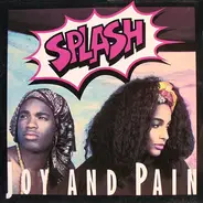 Splash - Joy And Pain