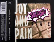 Splash - Joy And Pain (Remix)