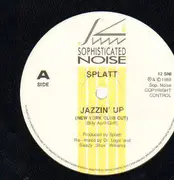 12inch Vinyl Single - Splatt - Jazzin' Up