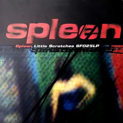 Spleen - Little Scratches