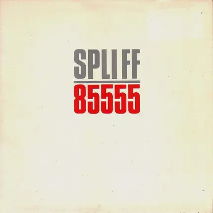 Spliff - 85555