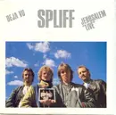 7'' - Spliff - Deja Vu / Jerusalem 'Live'
