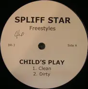 Spliff Star - Freestyles