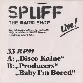 Spliff - The Radio Show Live!