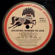 LP - Splinter - Harder To Live