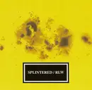 CD - Splintered / RLW - Splintered / RLW