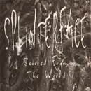 7inch Vinyl Single - Splinterface - Severed From The World