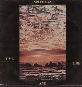 Split Enz - Time and Tide