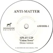 Split Lip - Union Town (Demo Version)