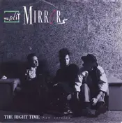 Split Mirrors - The Right Time (New Version)