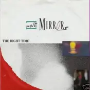 Split Mirrors - The Right Time
