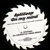 Splitloop - On My Mind