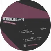 Split Secs - I Stand Alone