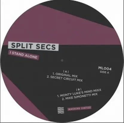 Split Secs - I Stand Alone