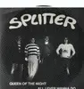 7'' - Splitter - Queen Of The Night