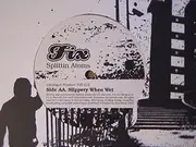 12'' - Splittin' Atoms - Wot U Say / Slippery When Wet