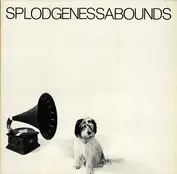 Splodgenessabounds