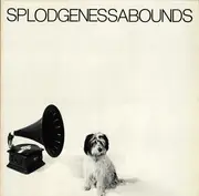 LP - Splodgenessabounds - Splodgenessabounds