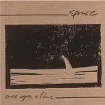 Spruce - Once Upon A Time