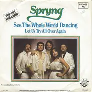 Spryng - See The Whole World Dancin' (The Wedding Song)