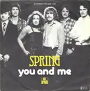 7inch Vinyl Single - Spryng - You And Me