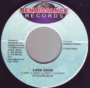 Spragga Benz , Xsytement - Look Good / Bum Bum