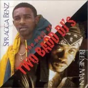 CD - Spragga Benz & Beenie Man - The Best Of Two Badd DJ's