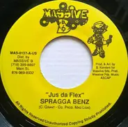 Spragga Benz / Greg Hinds - Jus Da Flex / Stead Fast