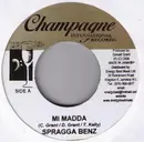 7inch Vinyl Single - Spragga Benz - Mi Madda