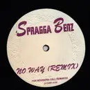 12inch Vinyl Single - Spragga Benz - No Way / Dollyhouse (Remixes)
