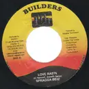 7inch Vinyl Single - Spragga Benz / Sugar Slick - Love Rasta / Anything You Want