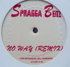 Spragga Benz - No Way / Dollyhouse (Remixes)