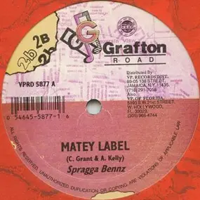 Spragga Benz - Matey Label / Inna Mi Zone