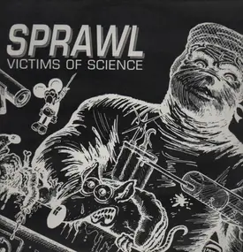 Sprawl - Victims Of Science