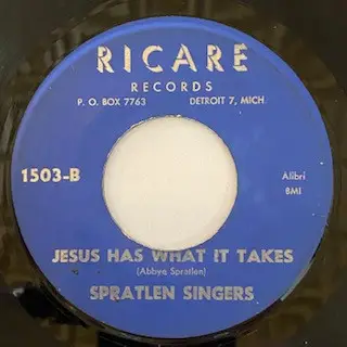 Spratlen Singers - Go On My Child / Jesus Has What It Takes