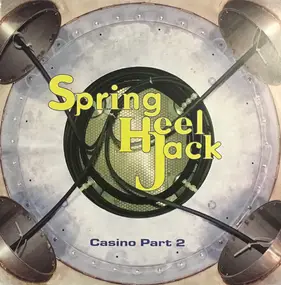 Spring Heel Jack - Casino Part 2