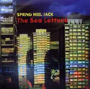 Spring Heel Jack - The Sea Lettuce