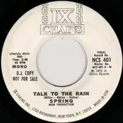 Spring - Talk To The Rain