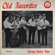 Spring Valley Boys - Old Favorites