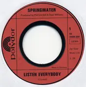7'' - Springwater - Listen Everybody / Guiding Light