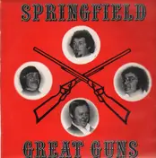 Springfield - Great Guns