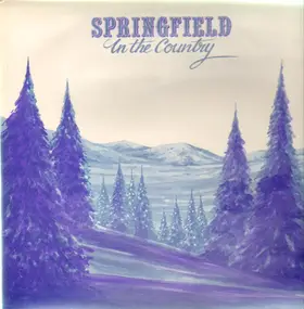 Springfield - In The Country