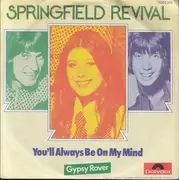 7inch Vinyl Single - Springfield Revival - You'll Always Be On My Mind