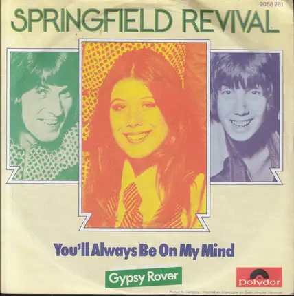 Springfield Revival - You'll Always Be On My Mind