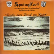 Springfloot - Leeder Över Land Un Lüüd