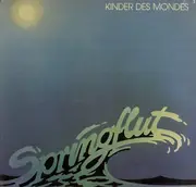 LP - Springflut - Kinder Des Mondes