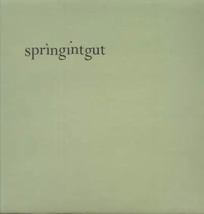 SPRINGINTGUT - Same
